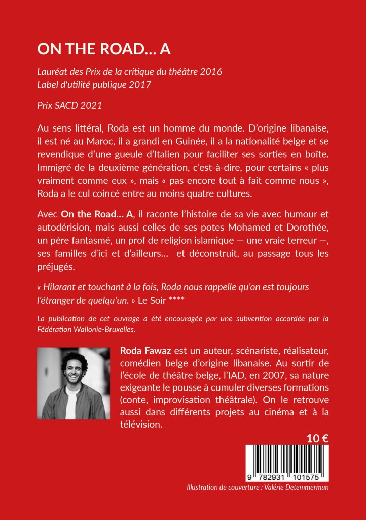 Les oiseaux de nuit éditions. Pièce de théâtre belge francophone, On the road, Roda Fawaz, couverture 4.